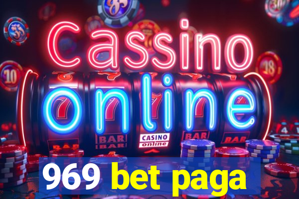 969 bet paga